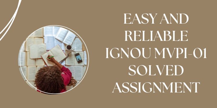 IGNOU MVPI-01 Solved Assignment