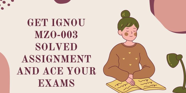IGNOU MZO-003 Solved Assignment