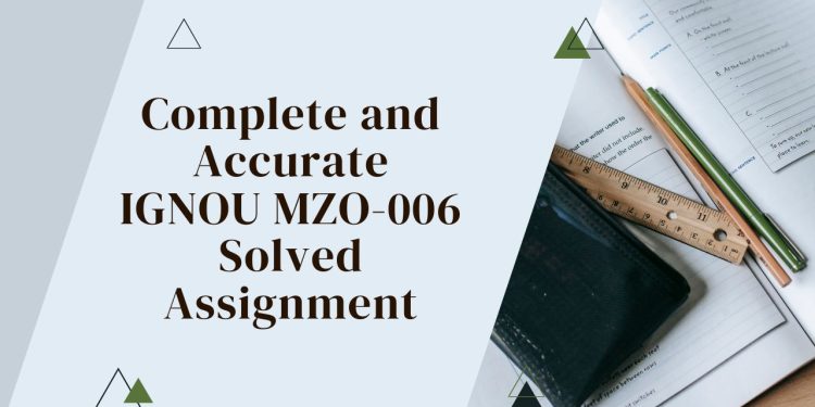 IGNOU MZO-006 Solved Assignment