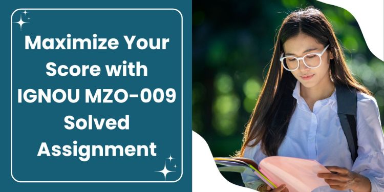 IGNOU MZO-009 Solved Assignment