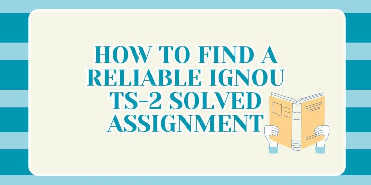 IGNOU TS-2 Solved Assignment